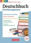 Deutschbuch, Sprach- und Lesebuch, Zu allen differenzierenden Ausgaben 2011, 5.-10. Schuljahr, Orientierungswissen, Schülerbuch