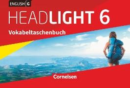 English G Headlight, Allgemeine Ausgabe, Band 6: 10. Schuljahr, Vokabeltaschenbuch