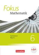 Fokus Mathematik, Bayern - Ausgabe 2017, 6. Jahrgangsstufe, Schülerbuch