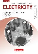 Matters Technik, Englisch für technische Ausbildungsberufe, Electricity Matters 4th edition, A2-B2, Englisch für elektrotechnische Berufe, Handreichungen für den Unterricht mit MP3-CD und Zusatzmaterialien via Webcode