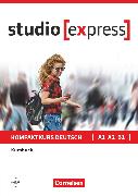 Studio [express], A1-B1, Kursbuch mit Audios online, Inkl. E-Book