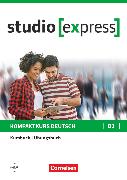 Studio [express], B1, Kurs- und Übungsbuch mit Audios online, Inkl. E-Book