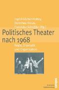 Politisches Theater nach 1968