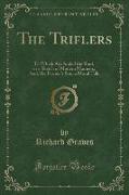 The Triflers