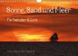 Sonne, Sand und Meer. Farben der Küste (Wandkalender 2018 DIN A4 quer)