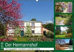 Der Hermannshof Sichtungsgarten in Weinheim an der Bergstraße (Wandkalender 2018 DIN A2 quer)