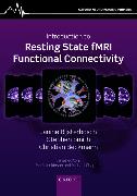 Introduction to Resting State fMRI Functional Connectivity