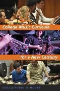 College Music Curricula for a New Century