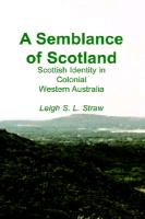 A Semblance of Scotland: Scottish Identity in Colonial Western Australia