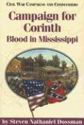 Campaign for Corinth: Blood in Mississippi