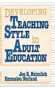 Developing Teaching Style in Adult Education