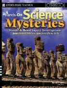 Hands-On Science Mysteries for Grades 3 - 6