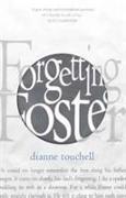 Forgetting Foster