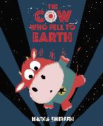 The Cow Who Fell to Earth