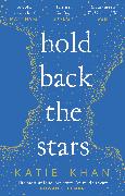 Hold Back the Stars