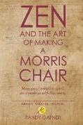 Zen and the Art of Making a Morris Chair