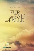 Für den Fall der Fälle