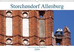 Storchendorf Allenburg - Impressionen aus Ostpreußen (Wandkalender 2018 DIN A3 quer)