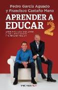 Aprender a educar 2 : casos prácticos para evitar el mal comportamiento y el fracaso escolar