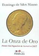 ONZA DE ORO,LA