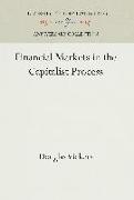 Financial Markets in the Capitalist Process