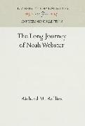 The Long Journey of Noah Webster