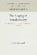 The Shaping of Somali Society: Reconstructing the History of a Pastoral People, 16-19