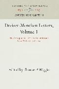 Dreiser-Mencken Letters, Volume 1: The Correspondence of Theodore Dreiser and H. L. Mencken, 197-1945