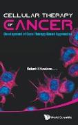 Cellular Therapy of Cancer