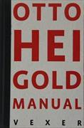 Otto Heigold Manual
