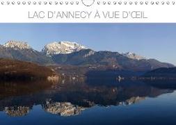 Lac d'Annecy à vue d'oeil (Calendrier mural 2018 DIN A4 horizontal)