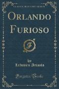 Orlando Furioso (Classic Reprint)