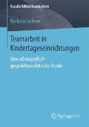 Teamarbeit in Kindertageseinrichtungen