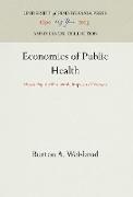 Economics of Public Health: Measuring the Economic Impact of Diseases