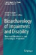 Bioarchaeology of Impairment and Disability