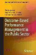 Outcome-Based Performance Management in the Public Sector