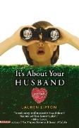 It's About Your Husband