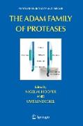 The Adam Family of Proteases