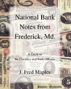 National Bank Notes from Frederick, Md