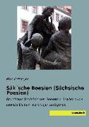 Säk´sche Boesien (Sächsische Poesien)