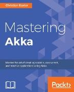 Mastering Akka