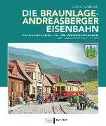 Die Braunlage-Andreasberger Eisenbahn
