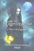 La nigromante : crónicas del aquelarre