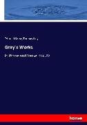 Gray´s Works