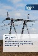 Neighborhood Area Network for Smart Grids Implementing IEEE 802.15.4g