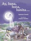 Ay, luna, luna, lunita--