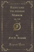 Radio and Television Mirror, Vol. 32
