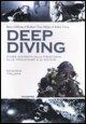 Deep diving. Guida avanzata alla filosofia, alle procedure e ai sistemi