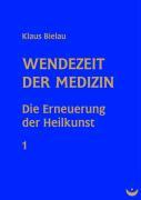 Wendezeit der Medizin