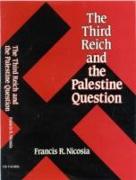 The Third Reich and the Palestine Question